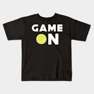 Game On - Funny Tennis Design Kids T-Shirt